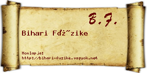 Bihari Füzike névjegykártya